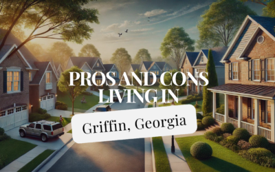 Pros and Cons Living in Griffin, GA