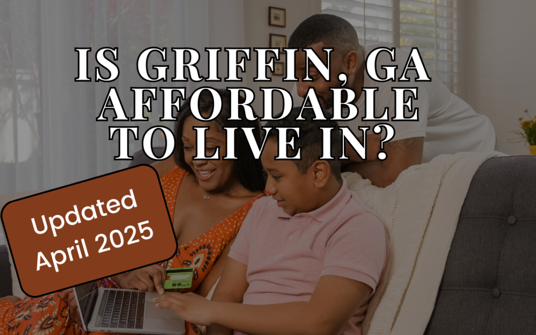 Griffin Georgia Cost of Living - Updated April 2025