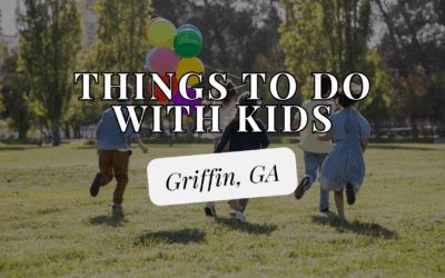 Things to Do Near Griffin, GA with Kids