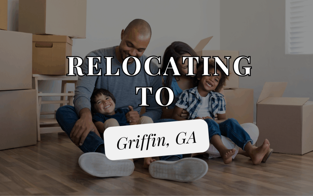 Relocating to Griffin, GA: A Checklist for New Residents