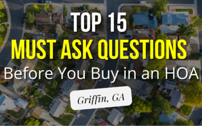 15 Must-Ask Questions Before Buying a Home in an HOA Community: What Every Buyer Needs to Know